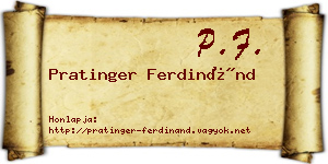 Pratinger Ferdinánd névjegykártya